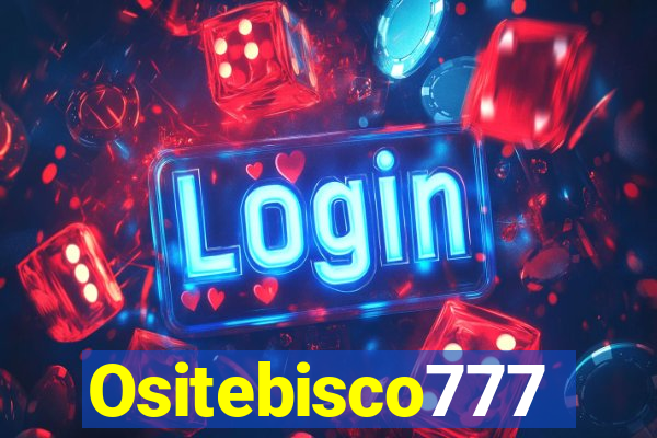 Ositebisco777