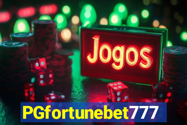 PGfortunebet777