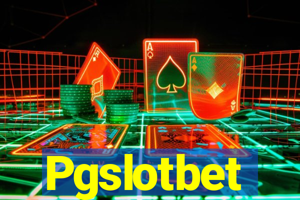 Pgslotbet