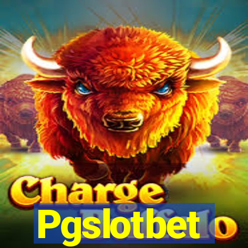 Pgslotbet