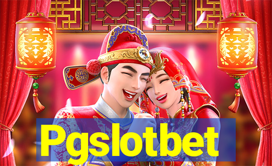 Pgslotbet