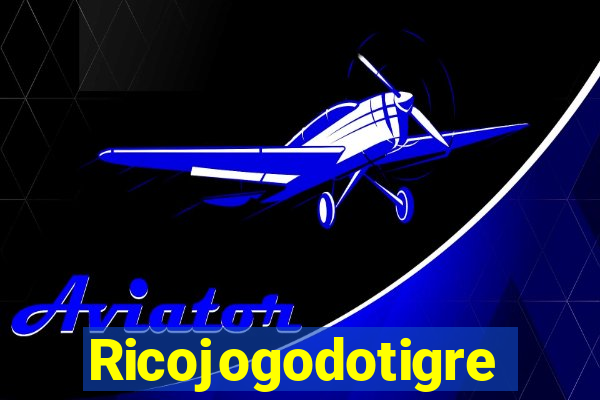 Ricojogodotigre