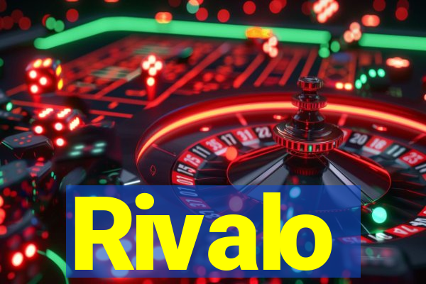 Rivalo