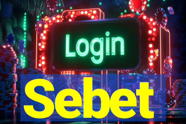 Sebet