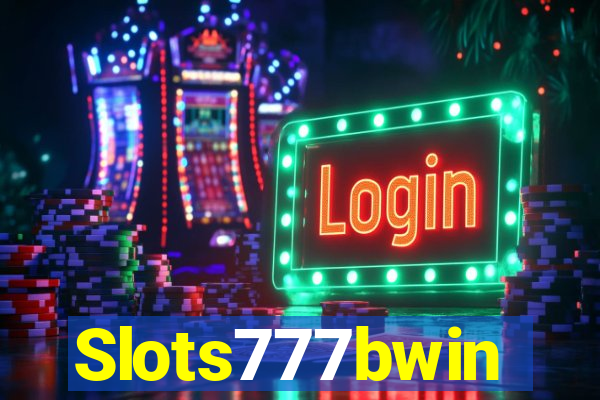 Slots777bwin