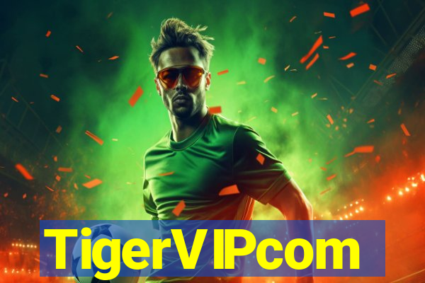 TigerVIPcom