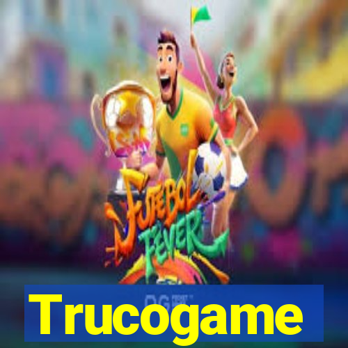 Trucogame