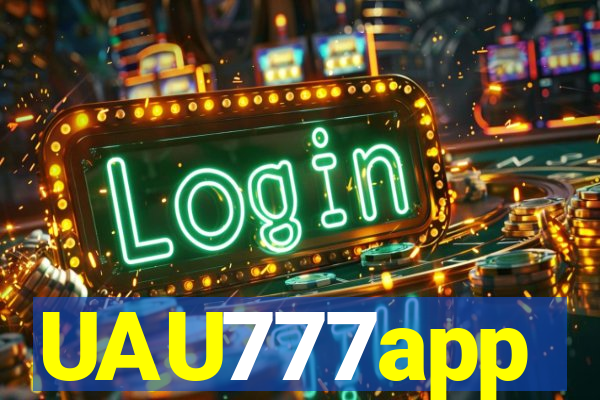 UAU777app