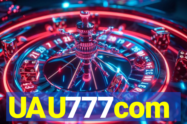 UAU777com