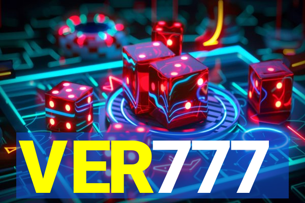 VER777