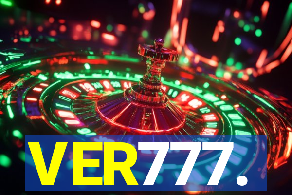 VER777.