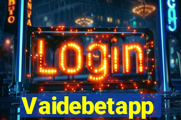 Vaidebetapp