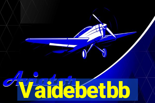 Vaidebetbb