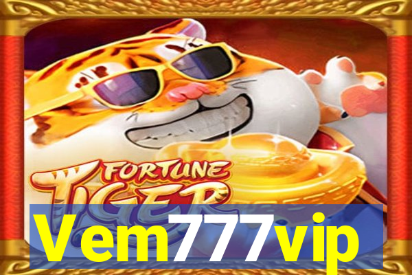 Vem777vip