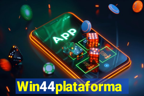 Win44plataforma