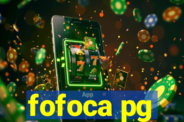 fofoca pg