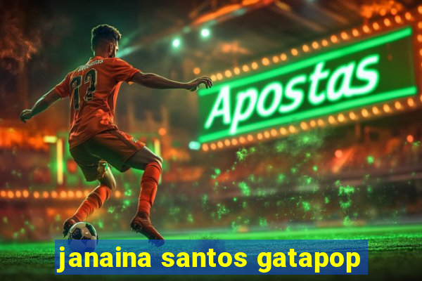 janaina santos gatapop