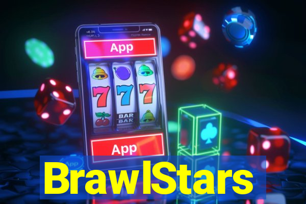 BrawlStars