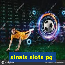 sinais slots pg