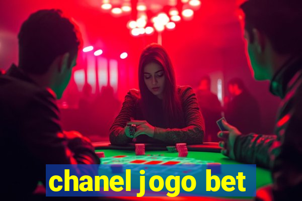 chanel jogo bet