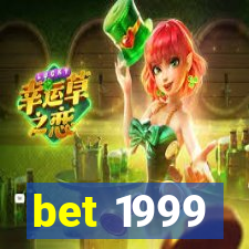 bet 1999