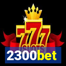 2300bet