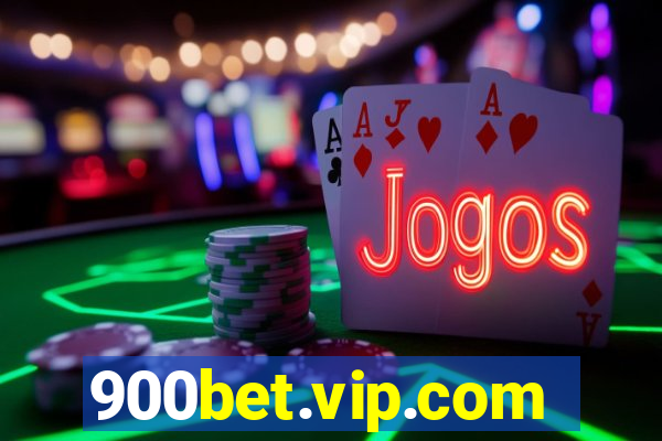 900bet.vip.com