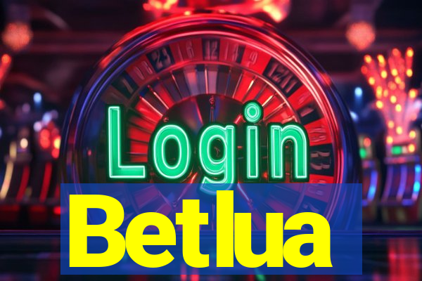 Betlua