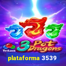 plataforma 3539