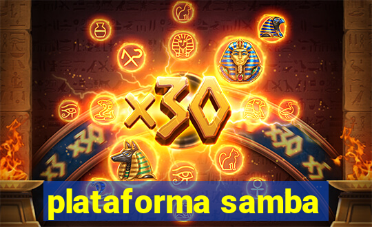 plataforma samba