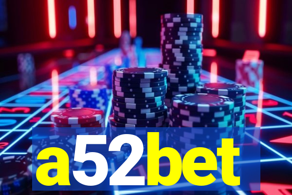 a52bet