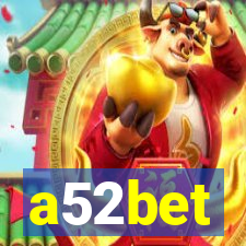 a52bet