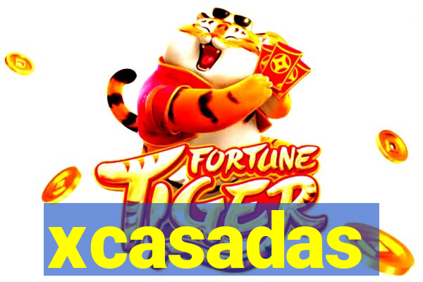 xcasadas