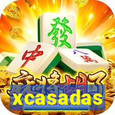 xcasadas