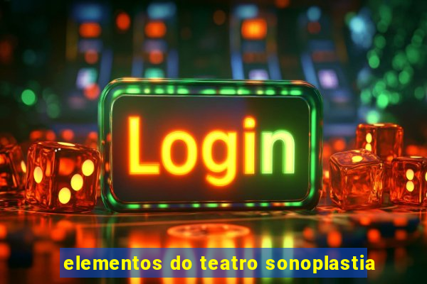 elementos do teatro sonoplastia