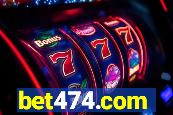 bet474.com