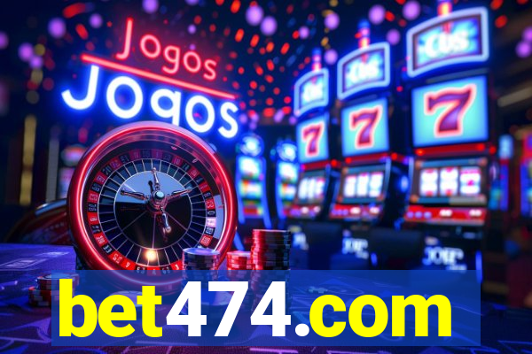 bet474.com