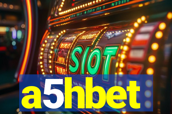 a5hbet