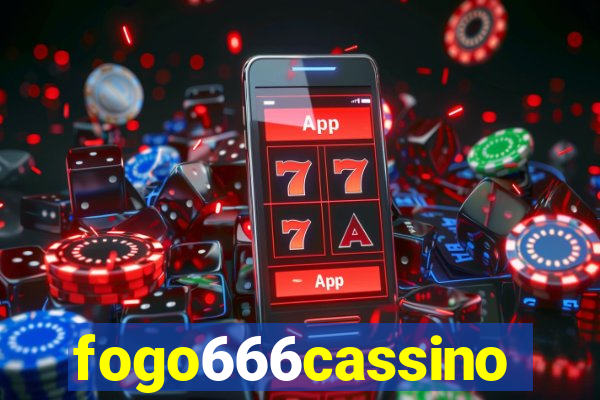 fogo666cassino