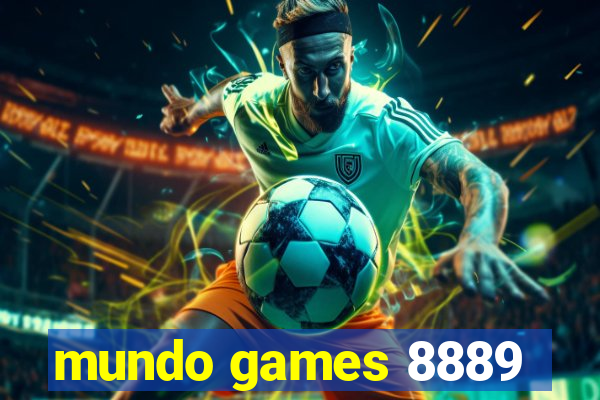 mundo games 8889