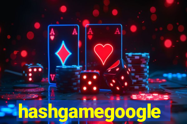 hashgamegoogle