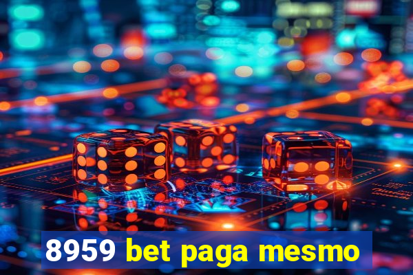 8959 bet paga mesmo