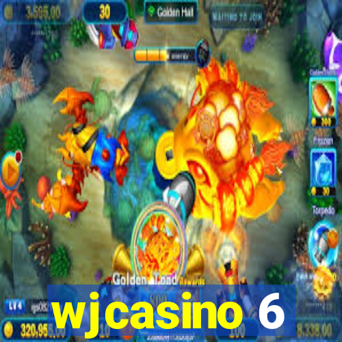 wjcasino 6