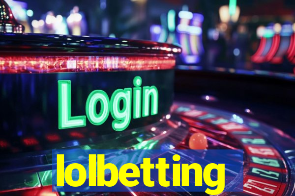 lolbetting