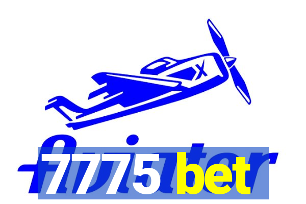 7775 bet