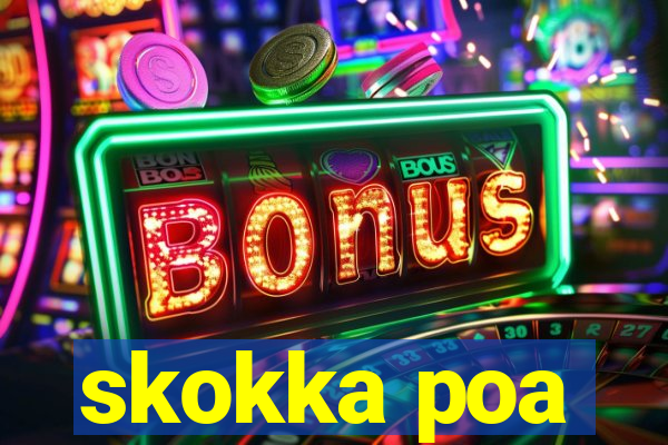 skokka poa