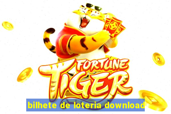 bilhete de loteria download