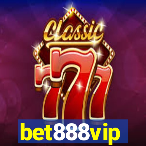 bet888vip