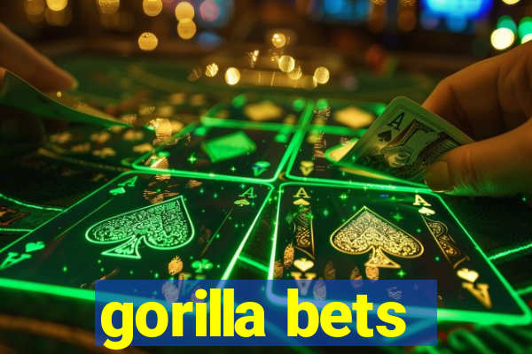 gorilla bets