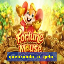 quebrando o gelo pdf livro